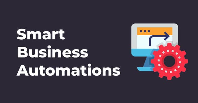 Smart Business Automations