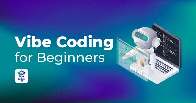 Vibe Coding for Beginners