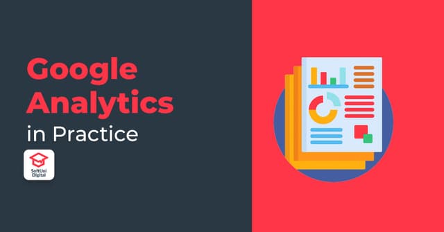 Google Analytics in Practice