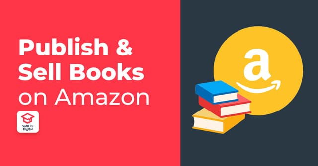 Publish & Sell Books on Amazon