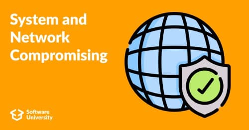 System and Network Compromising