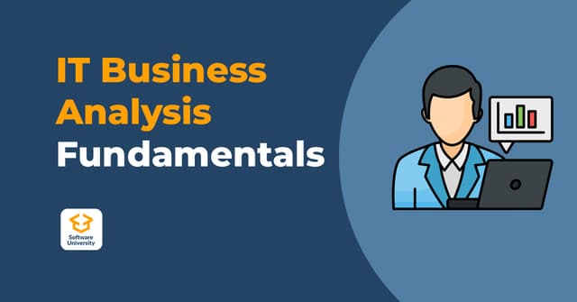 IT Business Analysis Fundamentals